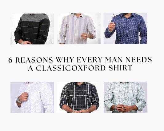 6 Reasons Why Every Man Needs a Classic Oxford Shirt