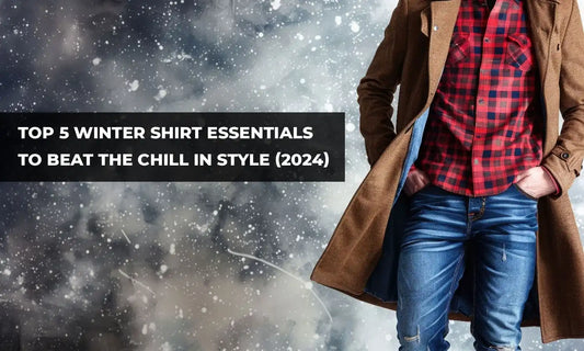 Winter Shirt Essentials